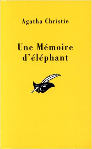 Une Mémoire D'éléphant