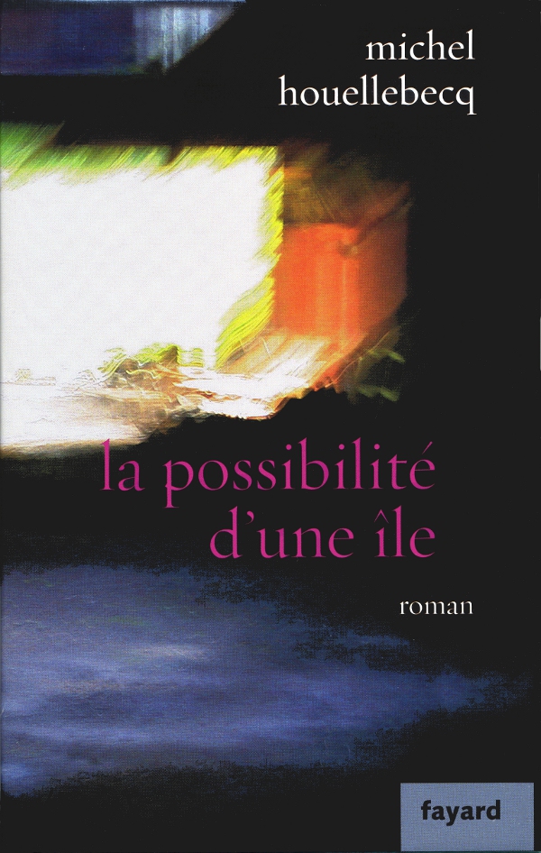 La Possibilite Dune Ile. Roman