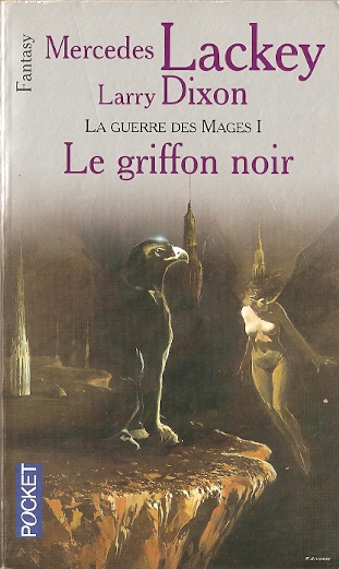 La Guerre Des Mages, Tome 1 : Le Griffon Noir