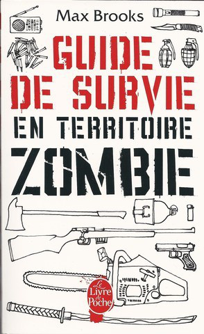 Guide De Survie en Territoire Zombie