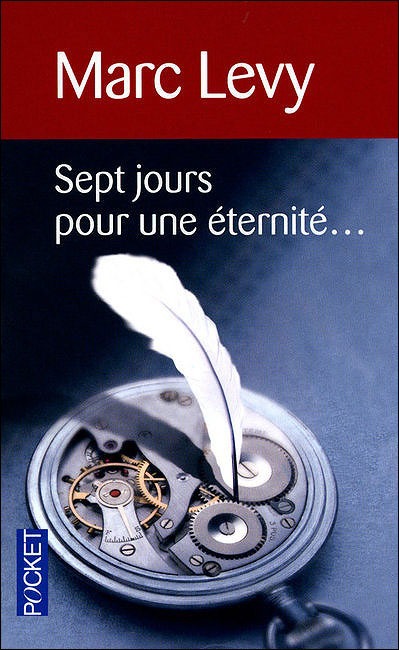 Sept Jours Pour Une Eternite...