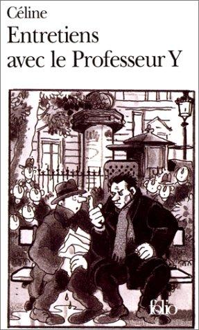 Entretiens Avec Le PR Y