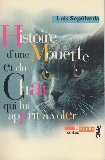 Histoire De La Mouette Et Du Chat Qui Lui Apprit à Voler