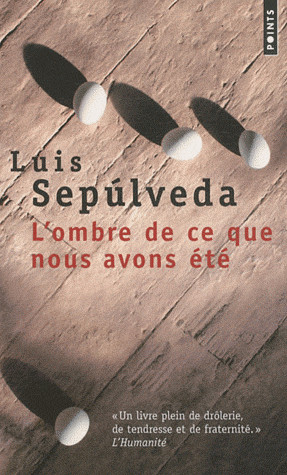 L'Ombre De Ce Que Nous Avons été