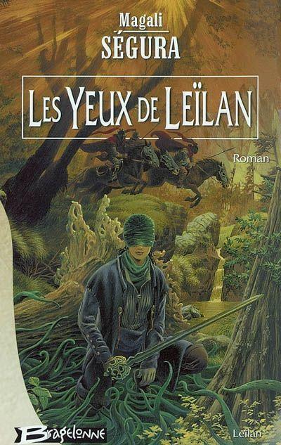 Leilan T1 - Les Yeux De Leilan