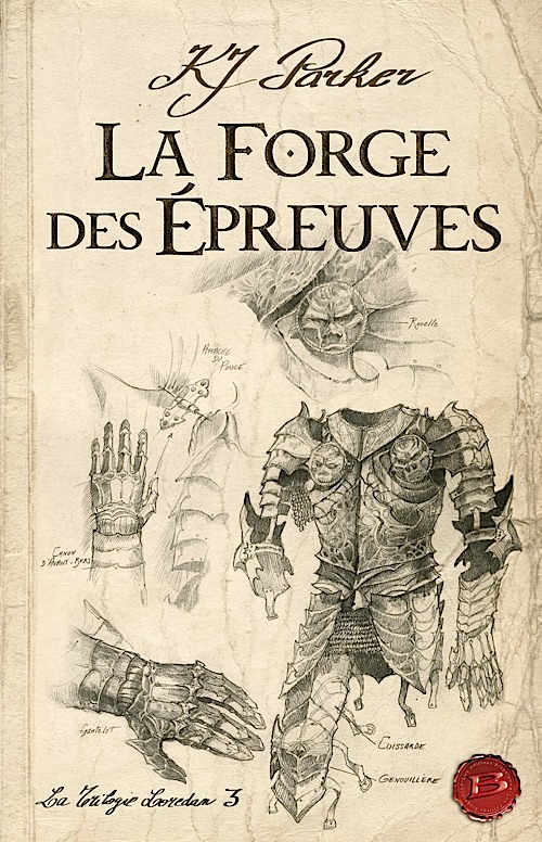 La Forge Des épreuves: La Trilogie Loredan