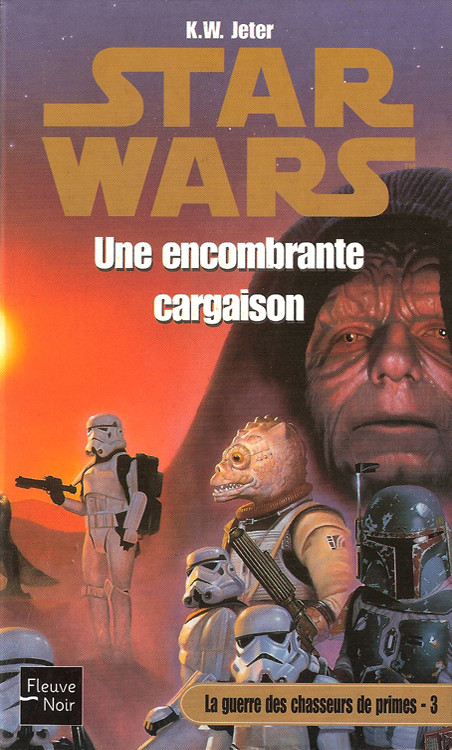 La Guerre Des Chasseurs De Primes Tome 3 : Une Encombrante Cargaison