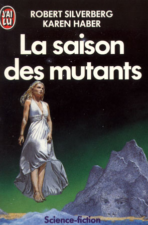 La Saison Des Mutants