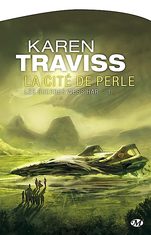 La Cité De Perle: Les Guerres Wess'har