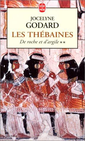 Les Thebaines T02 De Roche Et D Argile