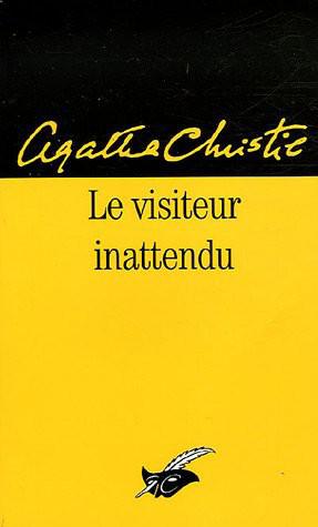 Le Visiteur Inattendu