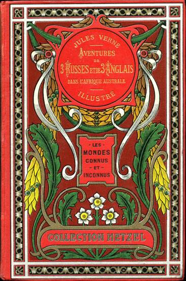 Aventures De Trois Russes Et De Trois Anglais Dans L'Afrique Australe