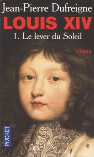 Le Lever Du Soleil 1637-1661