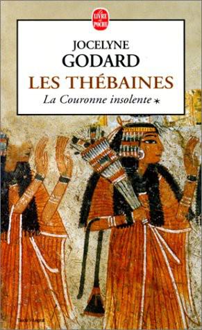 Les Thebaines T01 Couronne Insolente