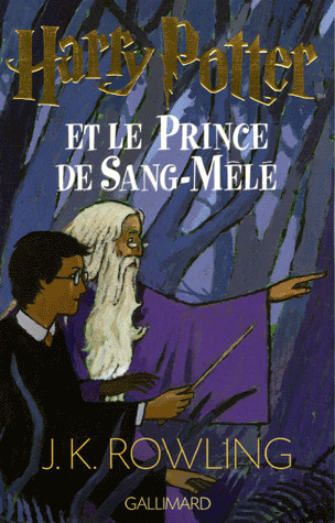 Harry Potter Et Le Prince De Sang-Mele