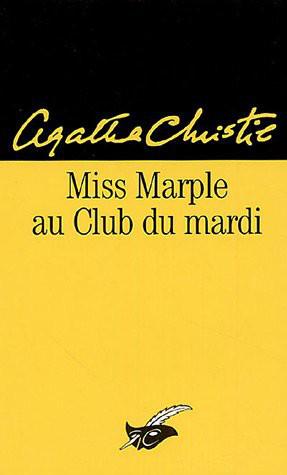 Miss Marple Au Club De Mardi