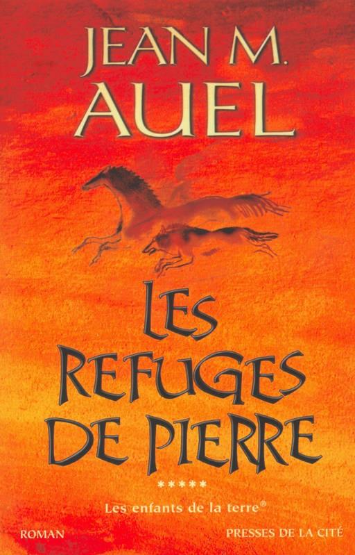 Les Refuges De Pierre / the Shelters of Stone