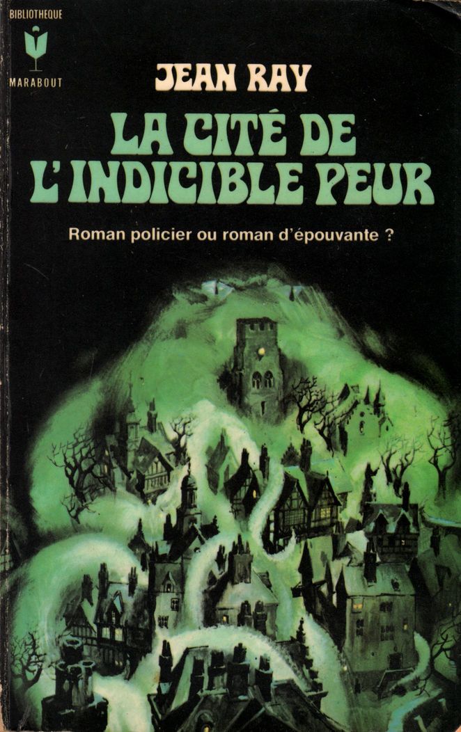 La Cite De L'Indicible Peur