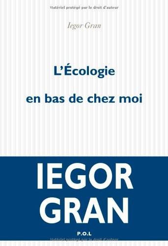 L'Ã©cologie en Bas De Chez Moi