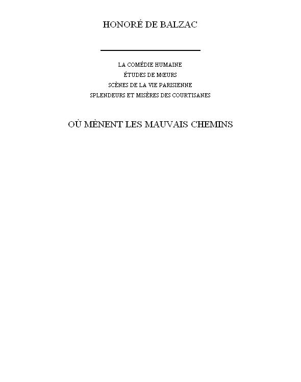 Splendeurs Et Misères Des Courtisanes, Esther Heureuse a Combien L'Amour Revient Aux Vieillards Ou Menent Les Mauvais Chemins