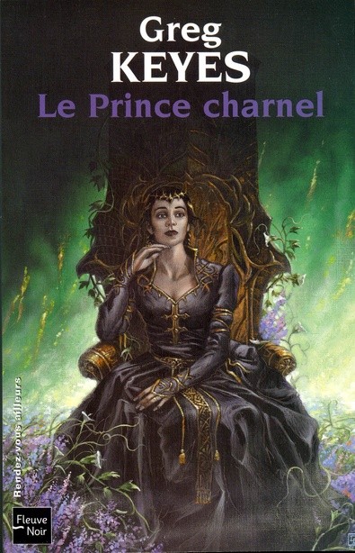 "Les Royaumes D'épines Et D'Os T.2 ; Le Prince Charnel"