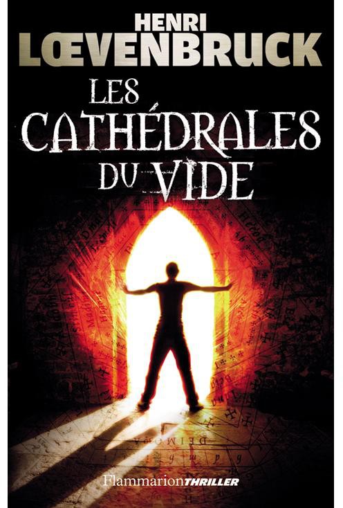 Les Cathedrales Du Vide