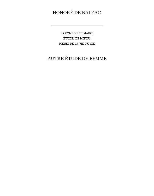 La Fausse Maitresse La Paix Du Menage Étude De Femme Autre Étude De Femme, La Grande Bretèche Une Double Famille