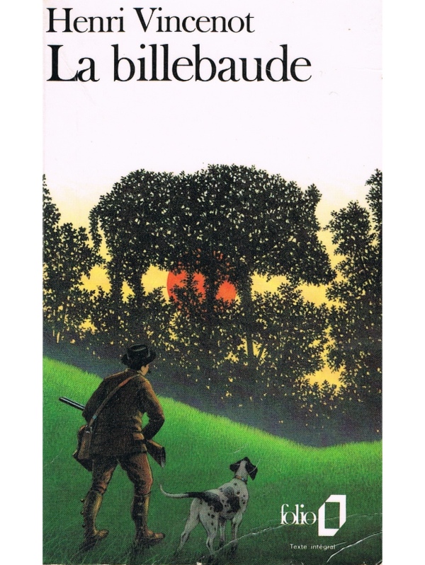 La Billebaude: Roman