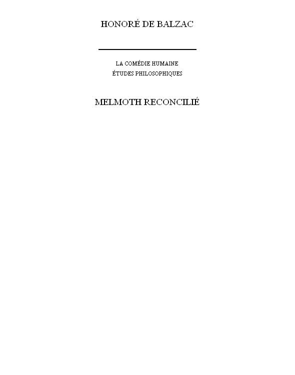 Les Comédiens Sans Le Savoir ; [Melmoth Reconcilié]