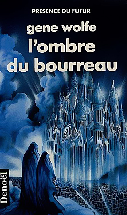 L'Ombre Du Bourreau: L'intégrale