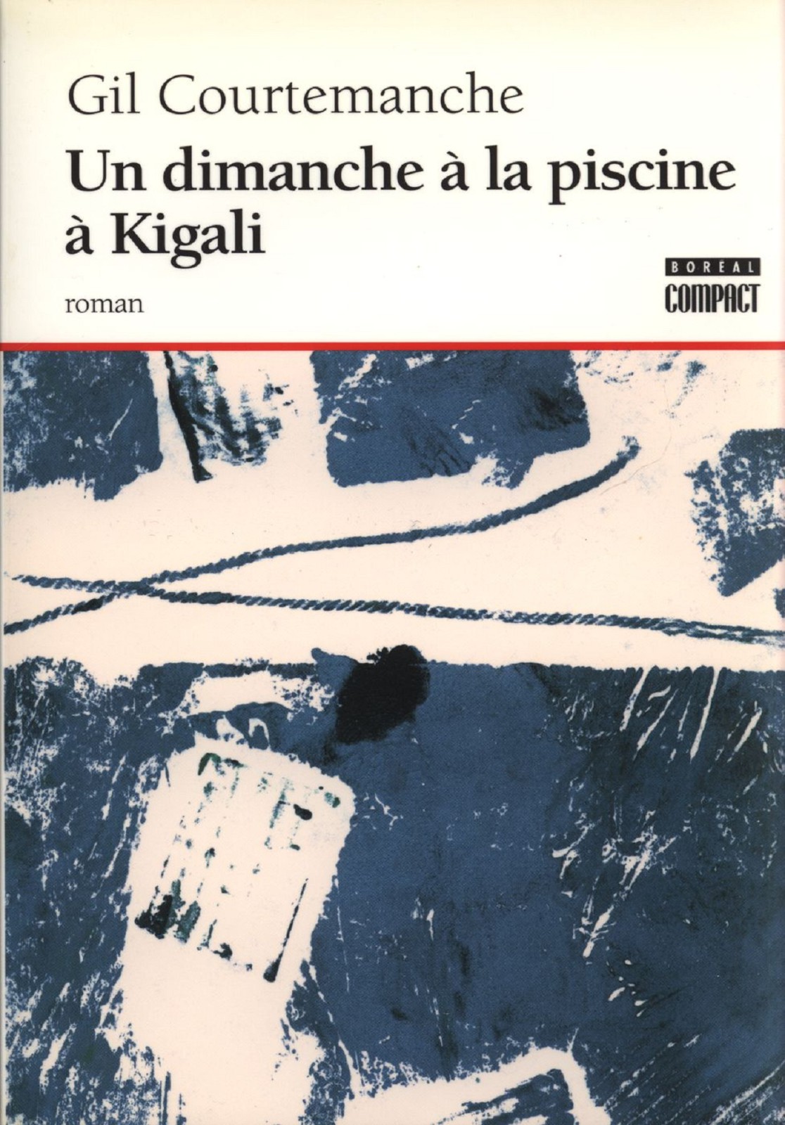 Un Dimanche à La Piscine à Kigali: Roman