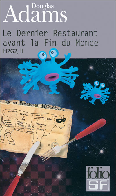 Le Dernier Restaurant Avant La Fin Du Monde: H2G2, II