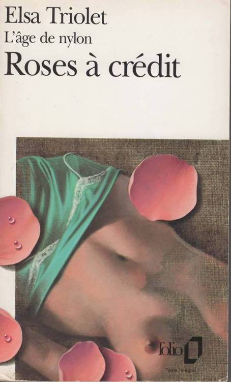 TRIOLET Elsa - Roses à Crédit. /Collectible Book
