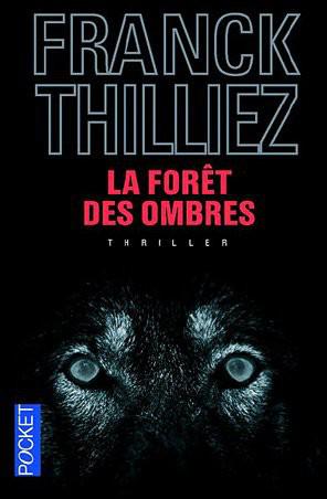 La Foret DES Ombres