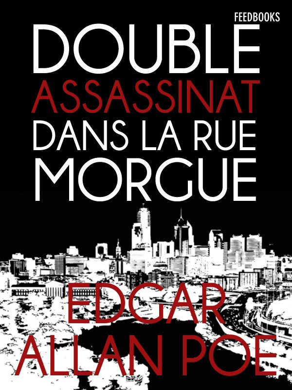 Double Assassinat Dans La Rue Morgue