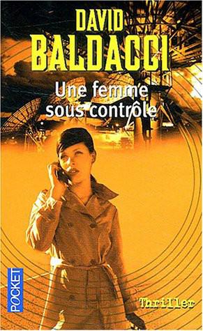 Une Femme Sous Contrôle