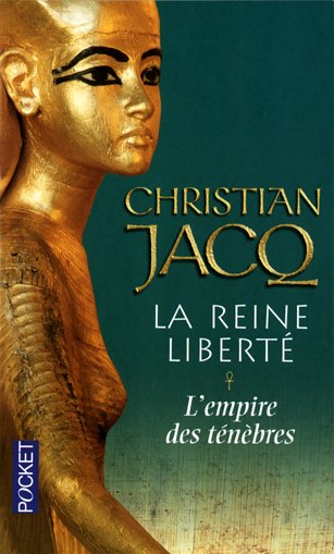 La Reine Liberté: L'Empire Des Ténèbres