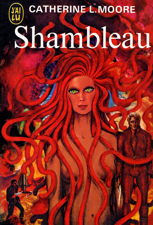 NORTHWEST SMITH: Shambleau; Black Thirst; The Tree of Life; Scarlet Dream; Dust