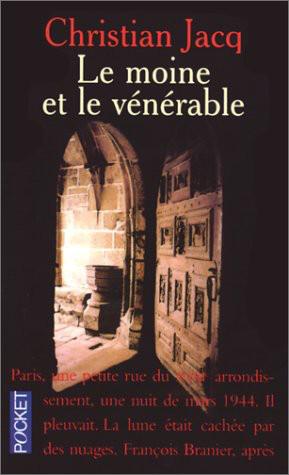 Le Moine Et Le Vénérable: Roman