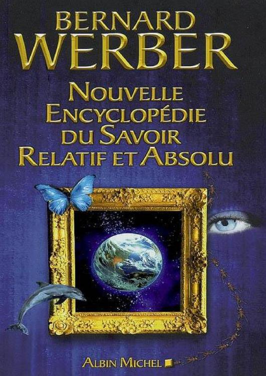 Entsiklopediia Otnositel'nogo I Absolyutnogo Znaniia / L'Encyclopedie Du Savoir Relatif Et Absolu
