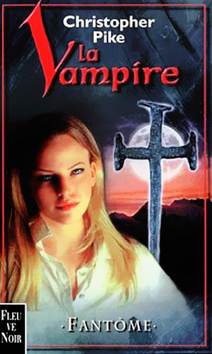 Vampire, Tome 4 : Fantôme