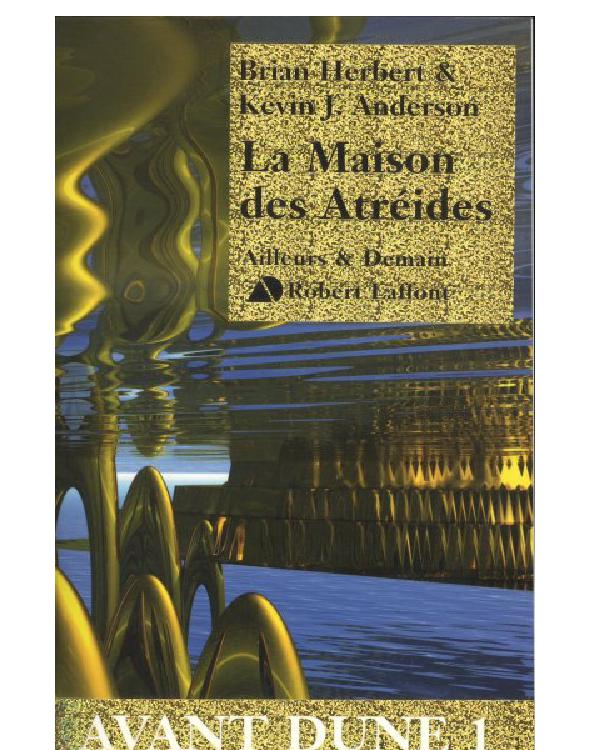 Avant Dune, Tome 1 : La Maison Des Atréides