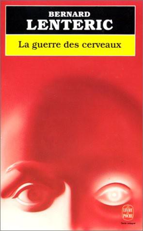 La Guerre Des Cerveaux