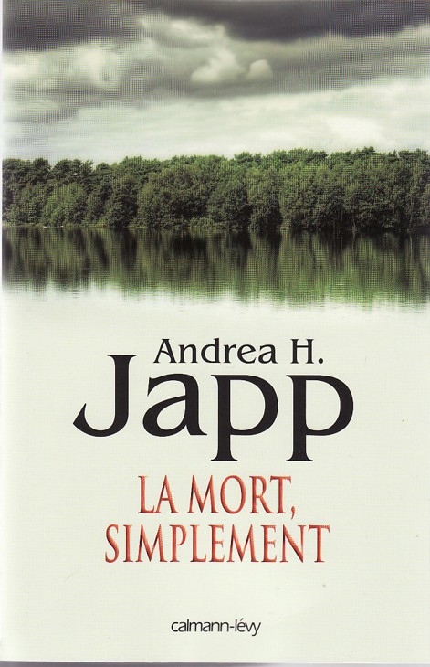 La Mort, Simplement