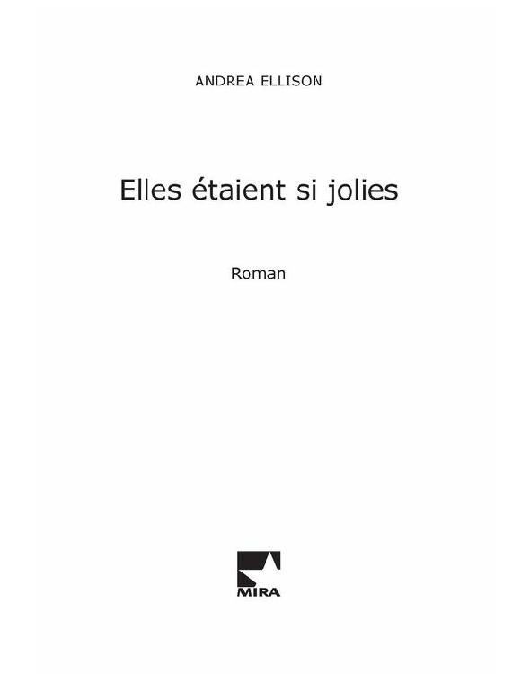 Elles étaient si jolies
