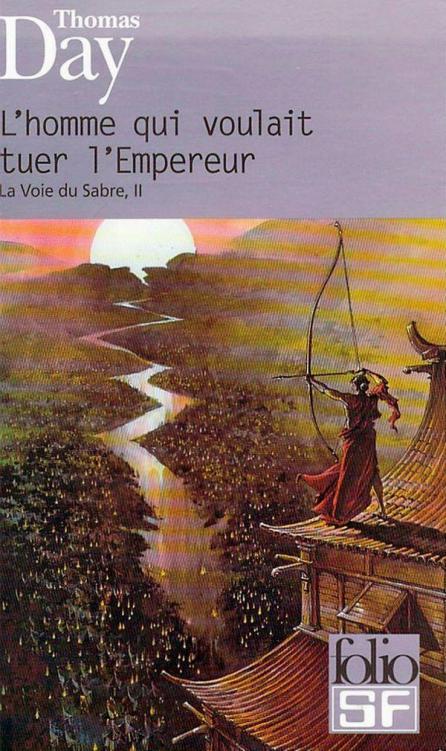L'Homme Qui Voulait Tuer L'empereur: La Voie Du Sabre, Volume 2