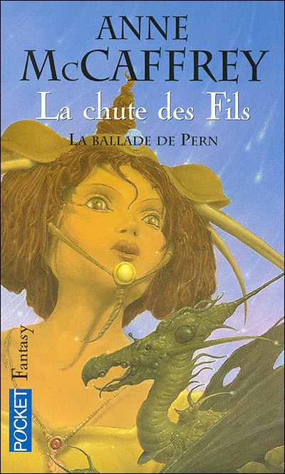 Chroniques De Pern. 1, La Chute Des Fils