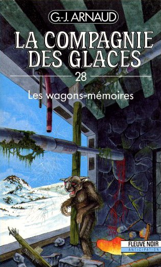 La Compagnie Des Glaces. 28. “Les” Wagons-Mémoires