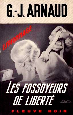 Les Fossoyeurs De Liberte