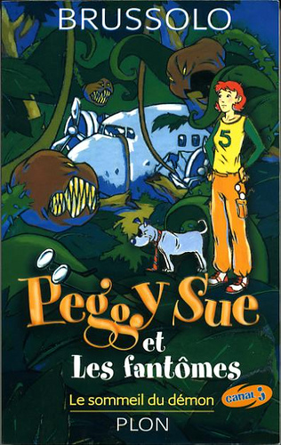 Peggy Sue Et Les Fantômes: Le Sommeil Du Démon